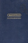 Mansfeld-Erzeugnisse
